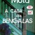 A Casa das Bengalas