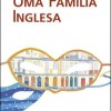 Uma Família Inglesa - Clássicos