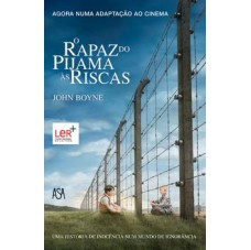 O Rapaz do Pijama as Riscas