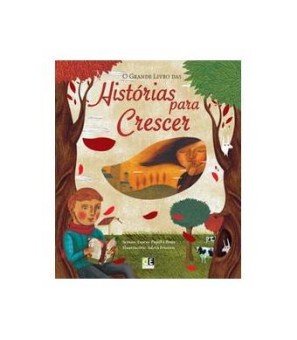 O Grande Livro Das Historias Para Crescer
