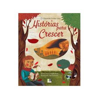 O Grande Livro Das Historias Para Crescer