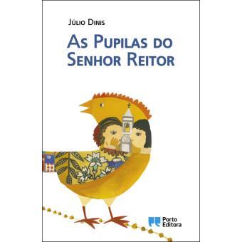 As Pupilas do Senhor Reitor - Colecçao Classicos