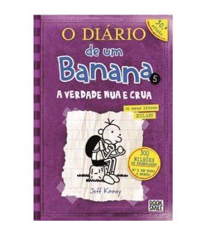 O Diário de Um Banana 05 - A Verdade Nua e Crua