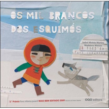 Os Mil Brancos dos Esquimós