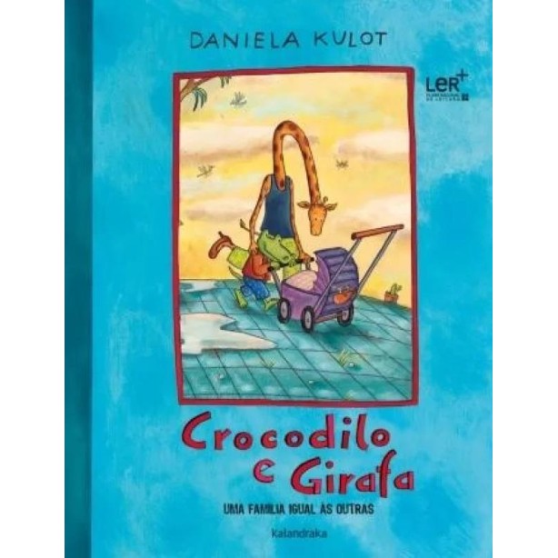 Crocodilo e Girafa - Uma família igual às outras