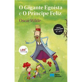 O Gigante Egoista e o Principe Feliz