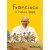 Francisco o Nosso Papa