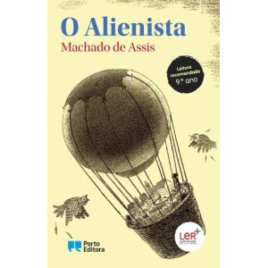 O Alienista - Coleção Educação Literária