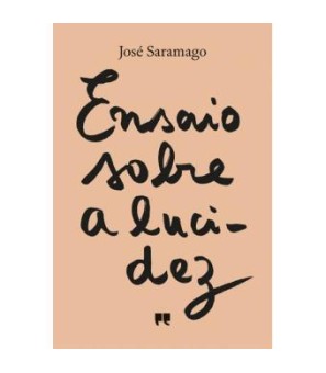 Ensaio Sobre a Lucidez