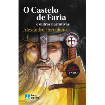 O Castelo de Faria e outras narrativas- Coleçao Educaçao Literaria