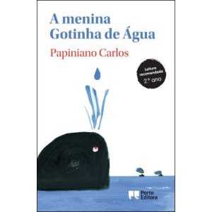 A Menina Gotinha de Água - Coleção Educação Literária