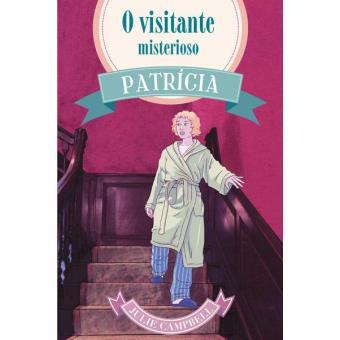 Patrícia 4 - O Visitante Misteriosos