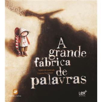 A Grande Fábrica de Palavras