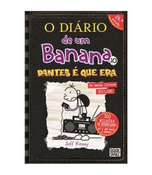 O Diário de Um Banana 10 - Dantes é Que Era