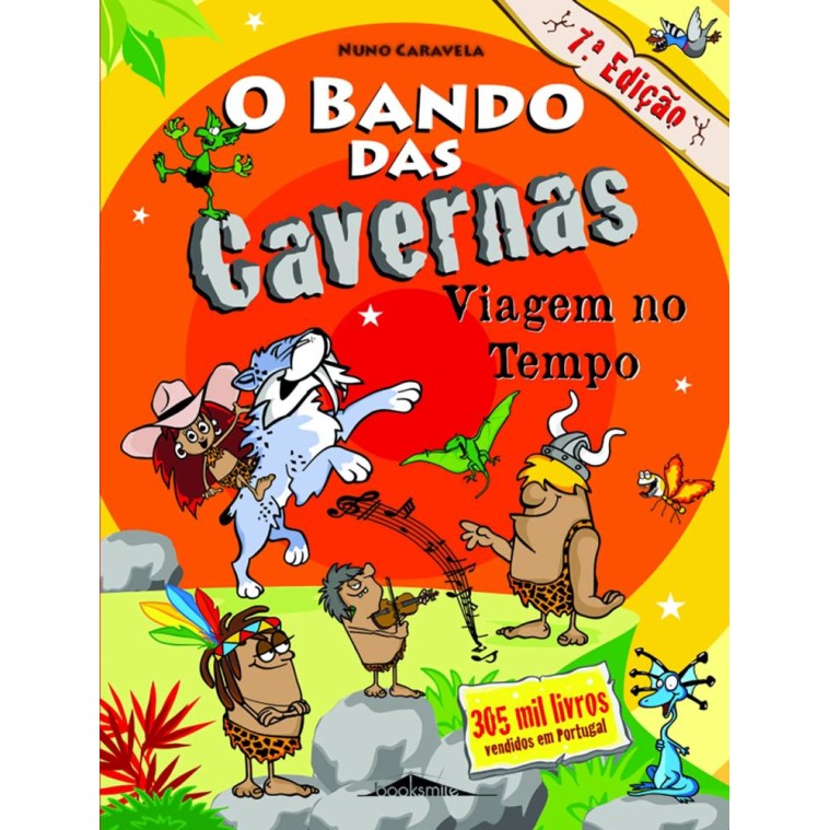 O Bando das Cavernas 09 - Viagem no Tempo