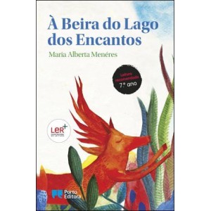 À Beira do Lago dos Encantos - Coleção Educação Literária