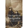 Uma Familia de Fotografos