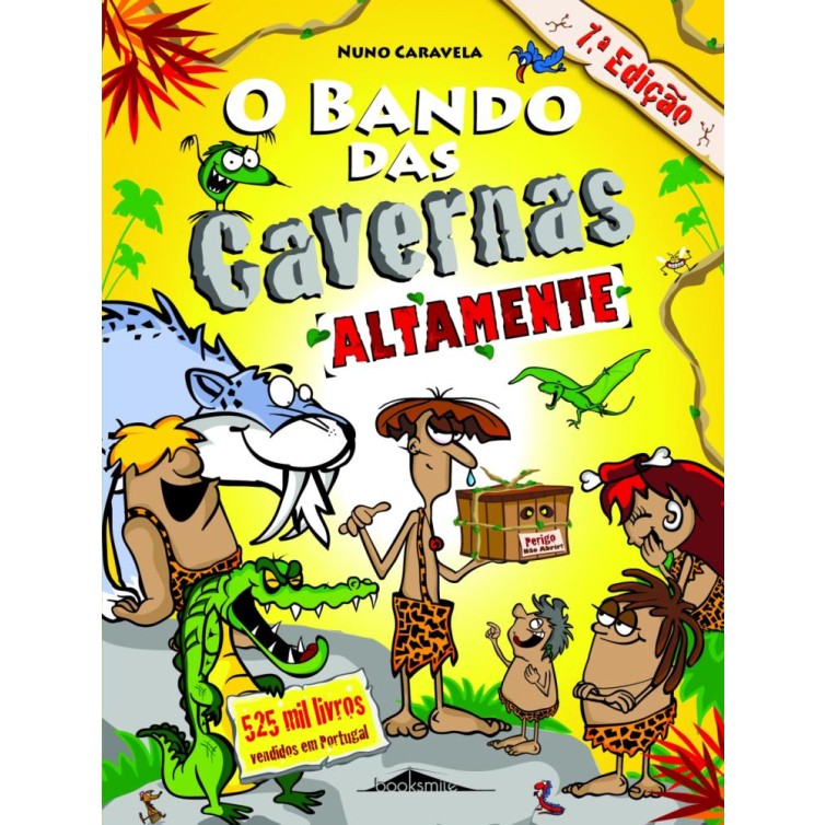 O Bando das Cavernas 13 - Altamente