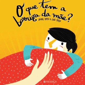O que tem a barriga da mãe?