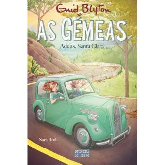 As Gémeas 11 - Adeus, Santa Clara