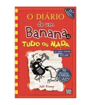O Diário de Um Banana 11 - Tudo ou Nada