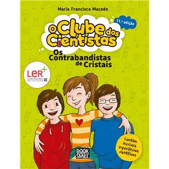 O Clube dos Cientistas 1 - Os Contranbandistas de Cristais
