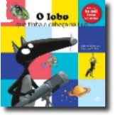 O Lobo Que Tinha a Cabeça na Lua