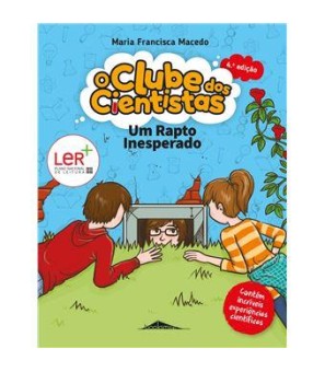 O Clube dos Cientistas 04 - Um Rapto Inesperado