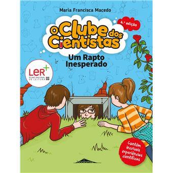 O Clube dos Cientistas 04 - Um Rapto Inesperado