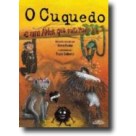 O Cuquedo e um Amor Que Mete Medo