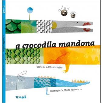 A Crocodila Mandona