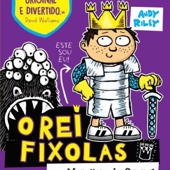 O Rei Fixolas 02 - E o Monstro de Crong