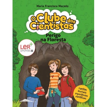 O Clube dos Cientistas 05 - Perigo na Floresta