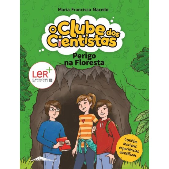 O Clube dos Cientistas 05 - Perigo na Floresta