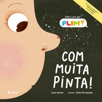 Histórias Para Fazer Plim! - Com Muita Pinta!