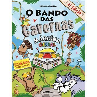O Bando das Cavernas 21 - Máquina Genial