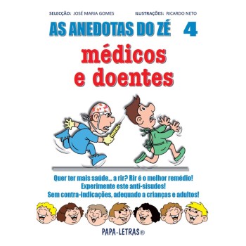 As Anedotas do Zé - Médicos e Doentes 04