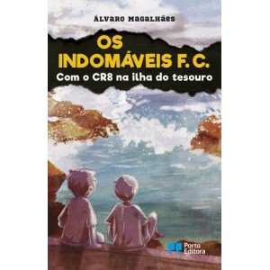 Os Indomáveis FC 07 - Com o CR8 na Ilha do Tesouro