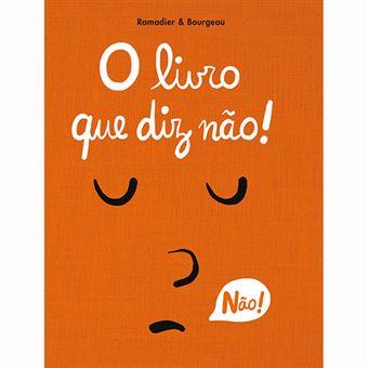 O Livro Que Diz Que Não