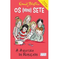 Os Mini Sete 02 - A Aventura do Rebuçado