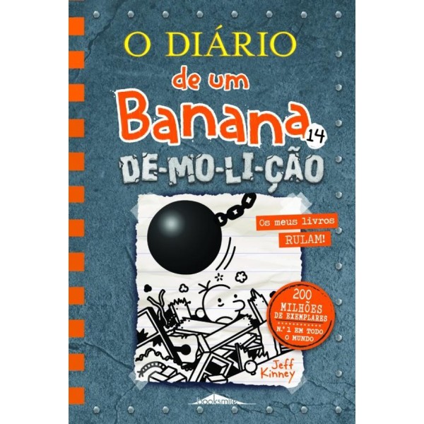 O Diário de Um Banana 14 - Demolição