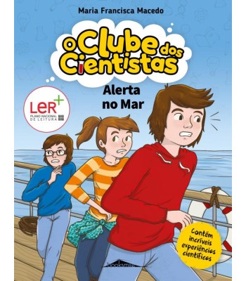 O Clube dos Cientistas 09 - Alerta no Mar