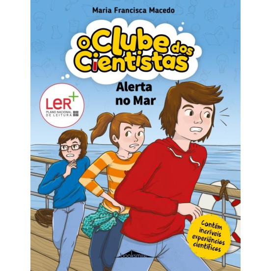 O Clube dos Cientistas 09 - Alerta no Mar