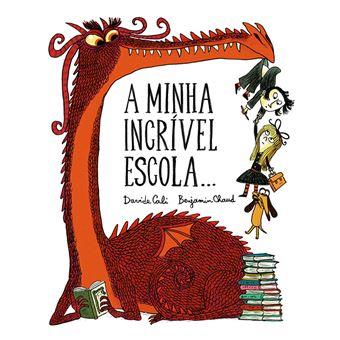 A minha Incrivel Escola...