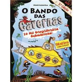 O Bando das Cavernas 27 - 20 Mil Gargalhadas Submarinas