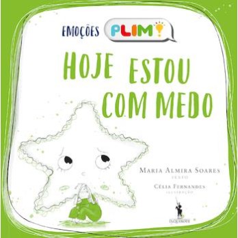 Emoções Plim - Hoje Estou Com Medo