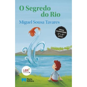 O Segredo do Rio - Coleção Educação Literária