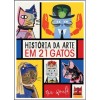 Historia da Arte em 21 Gatos