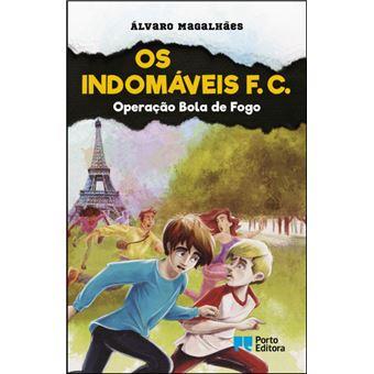 Os Indomáveis FC 11 - Operação bola de fogo