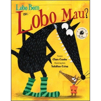 Lobo Bom ou Lobo Mau?